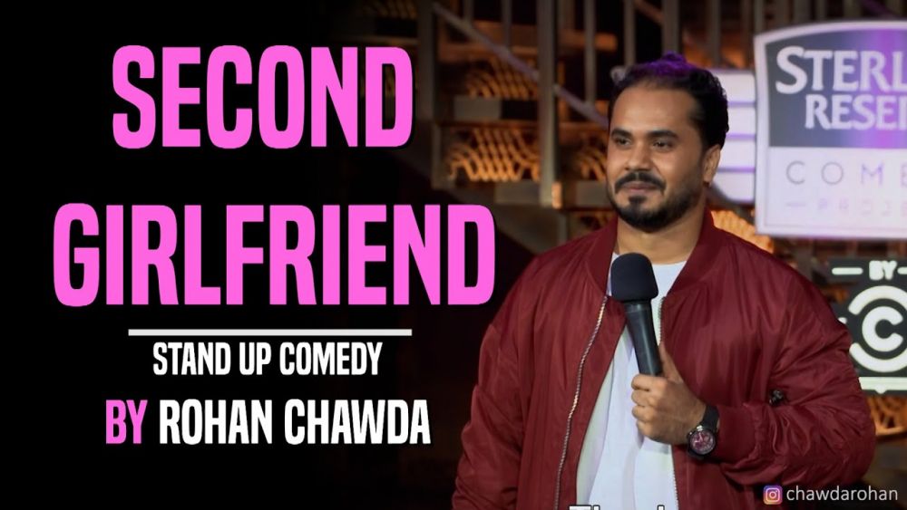 Second Girlfriend | Stand up Comedy by Rohan Chawda.jpg